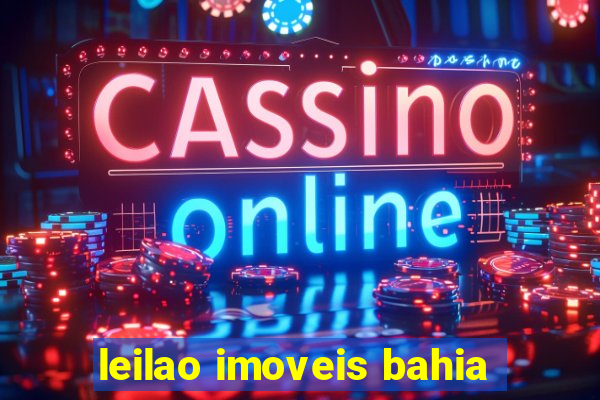 leilao imoveis bahia